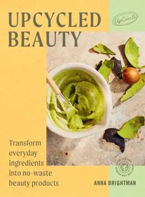 Upcycled Beauty